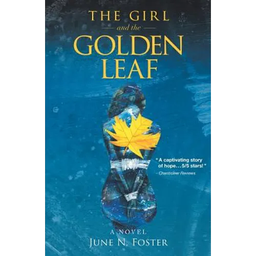 The Girl and the Golden Leaf - Paperback