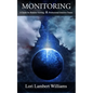 Monitoring: A Guide for Remote Viewing & Professional Intuitive Teams - Paperback