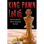 King Pawn 1.e4 e5: Second Edition - Chess Opening Games - Paperback