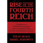 Rise of the Fourth Reich: Confronting Covid Fascism with a New Nuremberg Trial, So This Never Happens Again - Hardcover