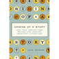 Origins of a Story: 202 True Inspirations Behind the World's Greatest Literature - Hardcover