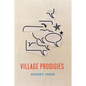 Village Prodigies - Paperback