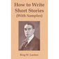 How to Write Short Stories with Samples - Paperback