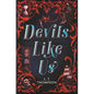 Devils Like Us - Hardcover