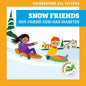 Snow Friends: Our Friend Zuri Has Diabetes - Paperback