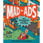 Mad for Ads: How Advertising Gets (and Stays) in Our Heads - Hardcover