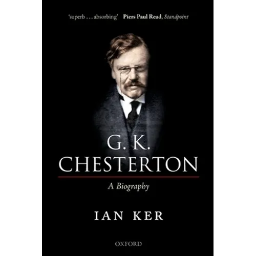 G. K. Chesterton: A Biography - Paperback