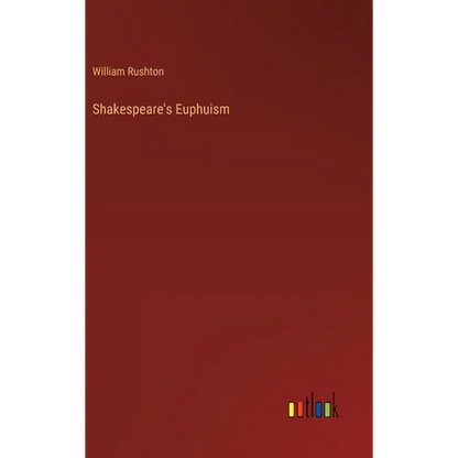 Shakespeare's Euphuism - Hardcover