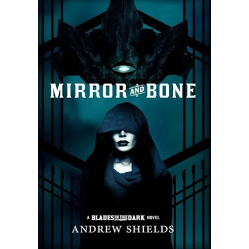 Mirror and Bone - Hardcover