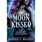 Moon Kissed: The Complete Series Collection - Paperback