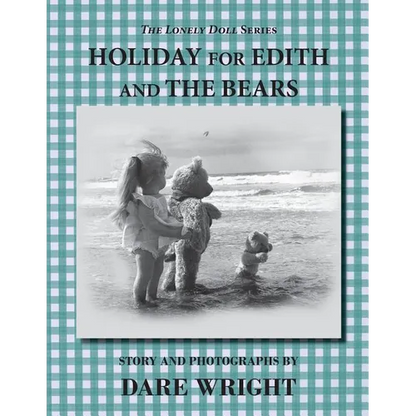 Holiday For Edith And The Bears - Paperback