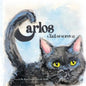 Carlos: A Tale of Survival - Paperback