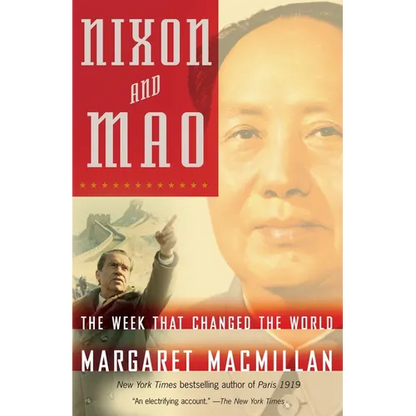 Nixon and Mao: The Week That Changed the World - Paperback