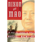 Nixon and Mao: The Week That Changed the World - Paperback