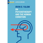 Irvin D. Yalom: On Psychotherapy and the Human Condition - Paperback
