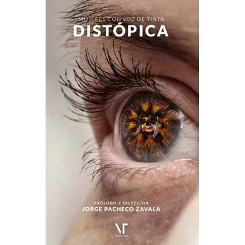 Mujeres con voz de tinta distópica: tercera edición - Paperback