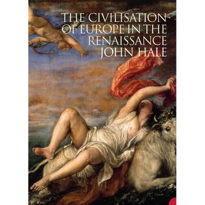 The Civilization of Europe in the Renaissance - Paperback