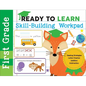 Ready to Learn: First Grade Skill-Building Workpad: Reading Strategies, Letter Practice, Addition, Subtraction - Paperback