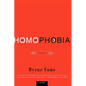 Homophobia: A History - Paperback