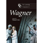 The Cambridge Companion to Wagner - Paperback
