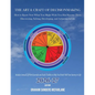 The Art & Craft of Decisionmaking: How to Know Now What You Might Wish You Had Known Then: Discovering, Solving, Developing, and Achieving in Life - Paperback