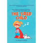 The Tired Child: How Sleep and Sleep Breathing Can Change Your Child's Life - Paperback
