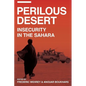 Perilous Desert: Insecurity in the Sahara - Paperback