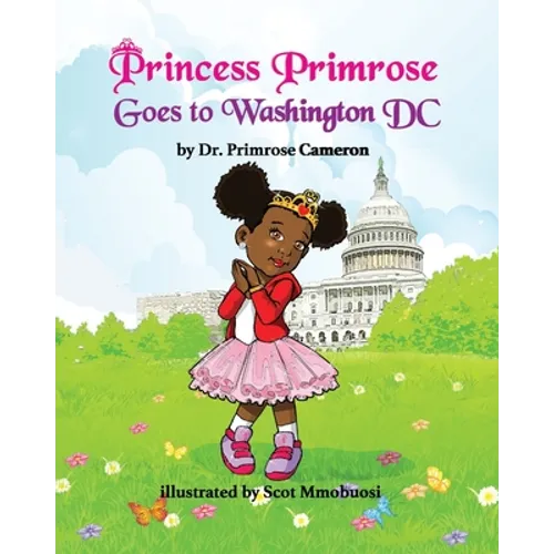 Princess Primrose Goes to Washington DC 2nd edition - Paperback