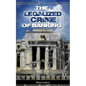 The Legalized Crime of Banking - Paperback