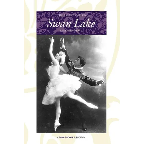 The Ballet Called Swan Lake - Paperback