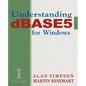 Understanding dBASE 5 for Windows - Paperback