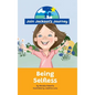 JOIN JACKSON's JOURNEY Being Selfless - Hardcover