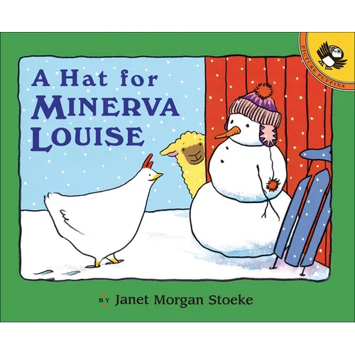 A Hat for Minerva Louise - Hardcover