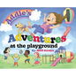 Addie's Adventures at the Playground - Hardcover