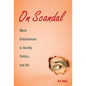 On Scandal - Hardcover