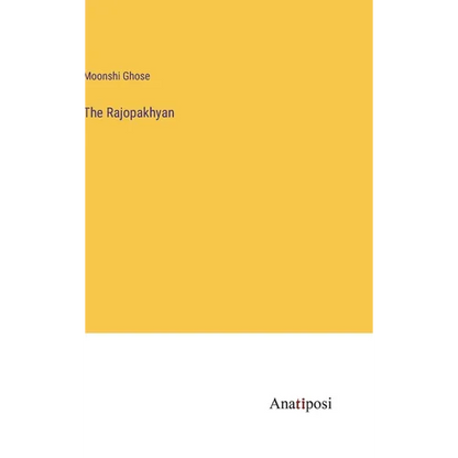 The Rajopakhyan - Hardcover