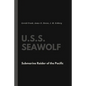 U.S.S. Seawolf: Submarine Raider of the Pacific - Paperback