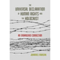 The Universal Declaration of Human Rights and the Holocaust: An Endangered Connection - Paperback