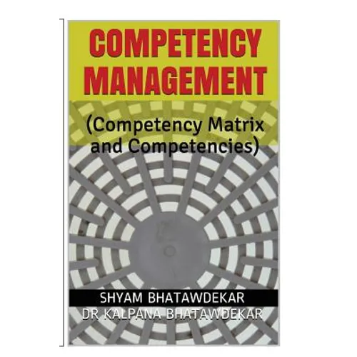 Competency Management (Competency Matrix and Competencies) - Paperback