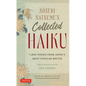 Soseki Natsume's Collected Haiku: 1,000 Verses from Japan's Most Popular Writer (Bilingual English & Japanese Texts with Free Online Audio Readings of - Hardcover