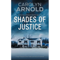 Shades of Justice: An addictive and gripping mystery filled with suspense - Paperback