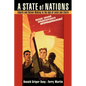 A State of Nations: Empire and Nation-Making in the Age of Lenin and Stalin - Paperback