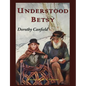 Understood Betsy: Illustrated - Paperback