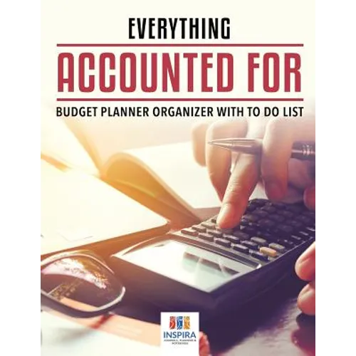 Everything Accounted For Budget Planner Organizer with To Do List - Paperback
