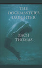 The Dock Master's Daughter - Paperback