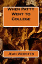 When Patty Went to College - Paperback