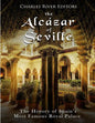 The Alcázar of Seville: The History of Spain's Most Famous Royal Palace - Paperback