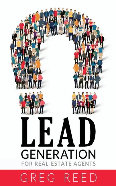 Lead Generation For Real Estate Agents - Paperback