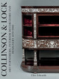 Collinson & Lock: Art Furnishers, Interior Decorators and Designers 1870-1900 - Hardcover