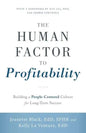 The Human Factor to Profitability: Building a People-Centered Culture for Long-Term Success - Paperback